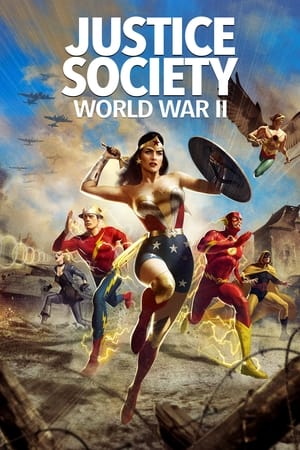 Adalet Birliği: 2. Dünya Savaşı – Justice Society: World War 2 izle