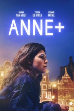 Anne+: The Film izle